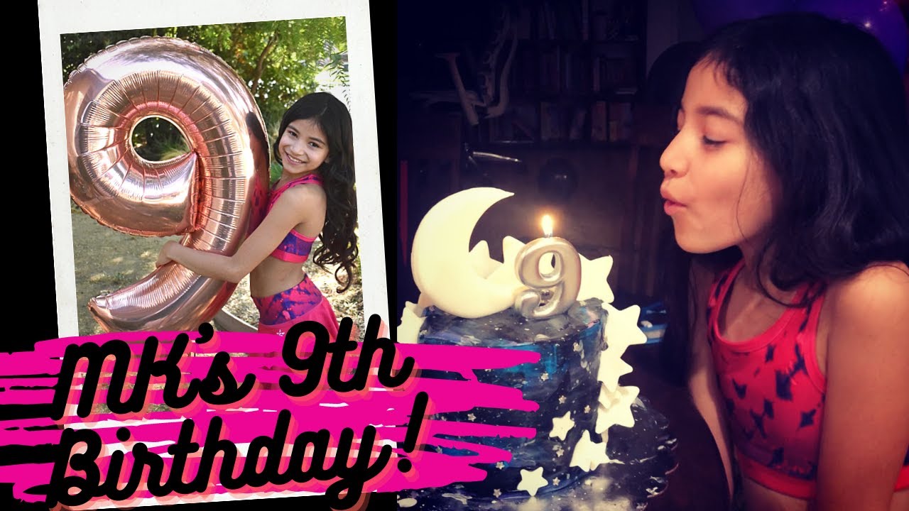 My 9th Birthday Celebration!