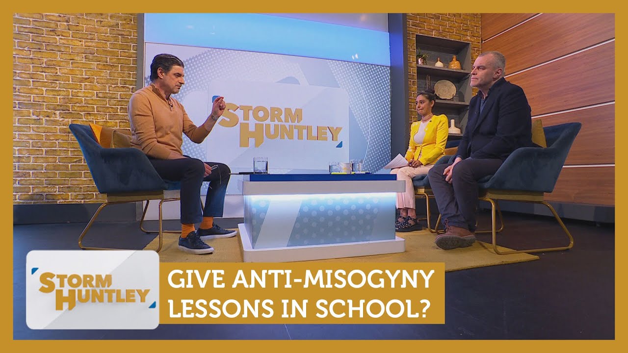 Give anti-misogyny lessons in school? Feat. Nelufar Hedayat & Tim Montgomerie | Storm Huntley