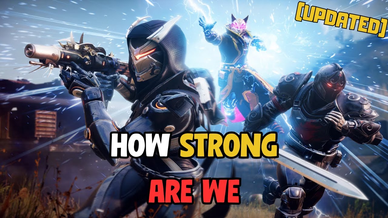 How Strong Is The Guardian(Updated) -Destiny 2
