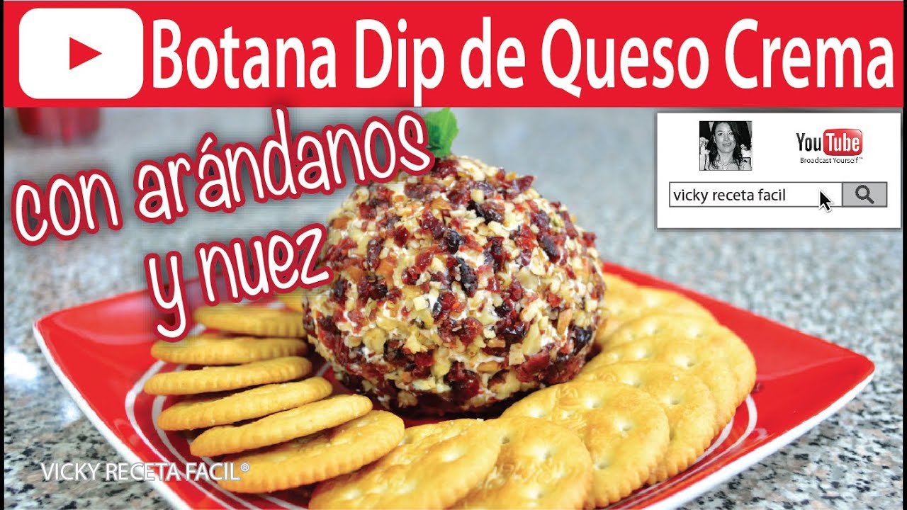 BOTANA DIP DE QUESO CREMA CON ARÁNDANOS Y NUEZ | RECETAS DE BOTANAS | Vicky Receta Facil
