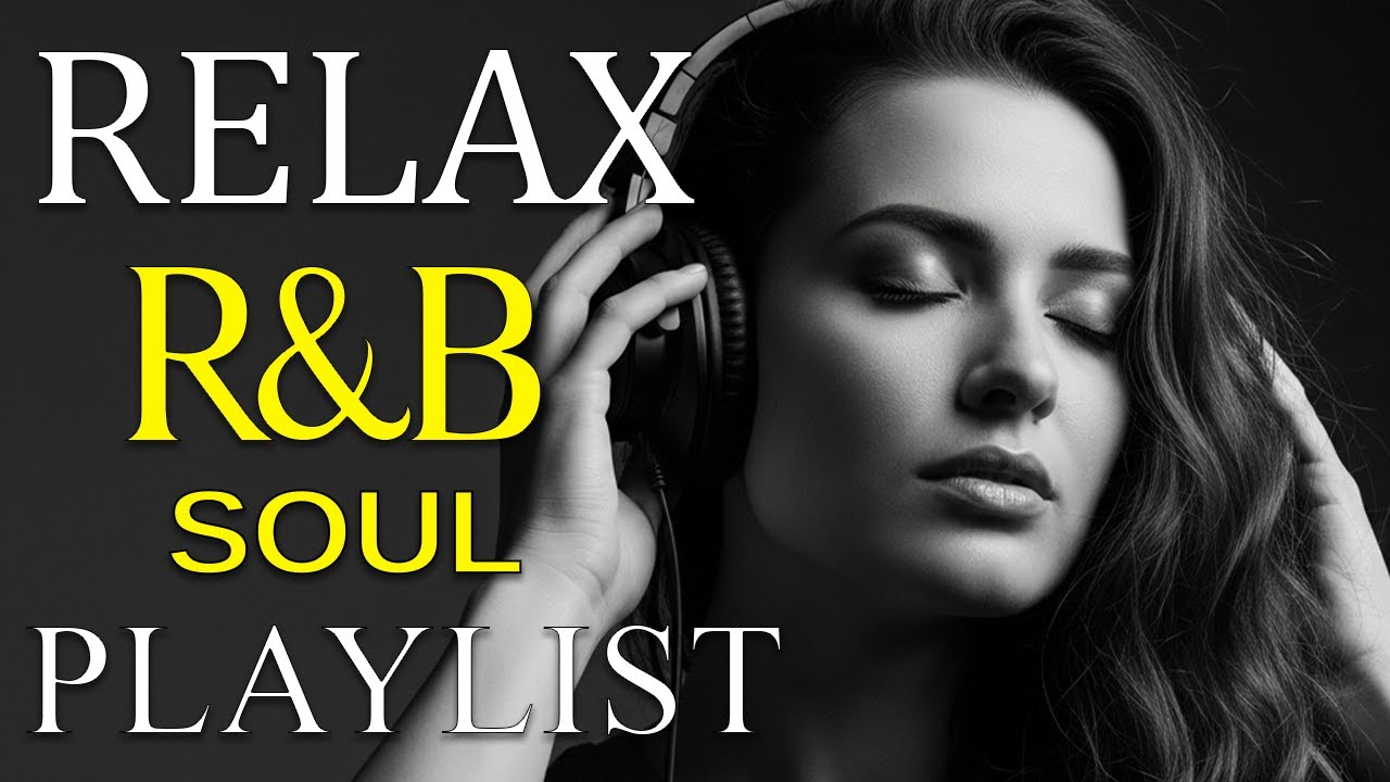 🎶 R&B Soul Love Mix – Smooth & Emotional Songs That Speak to Your Heart 💞