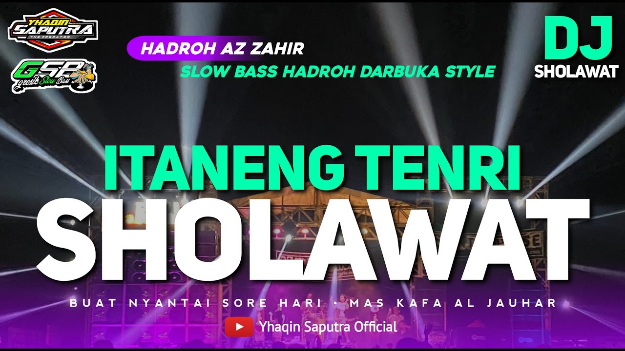 DJ SHOLAWAT Itaneng Tenri • Mas Kafa Al - Jauhar || Slow Bass Merinding ❗by Yhaqin Saputra