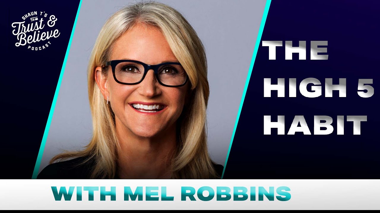 The High Five Habit | Mel Robbins | Shaun T