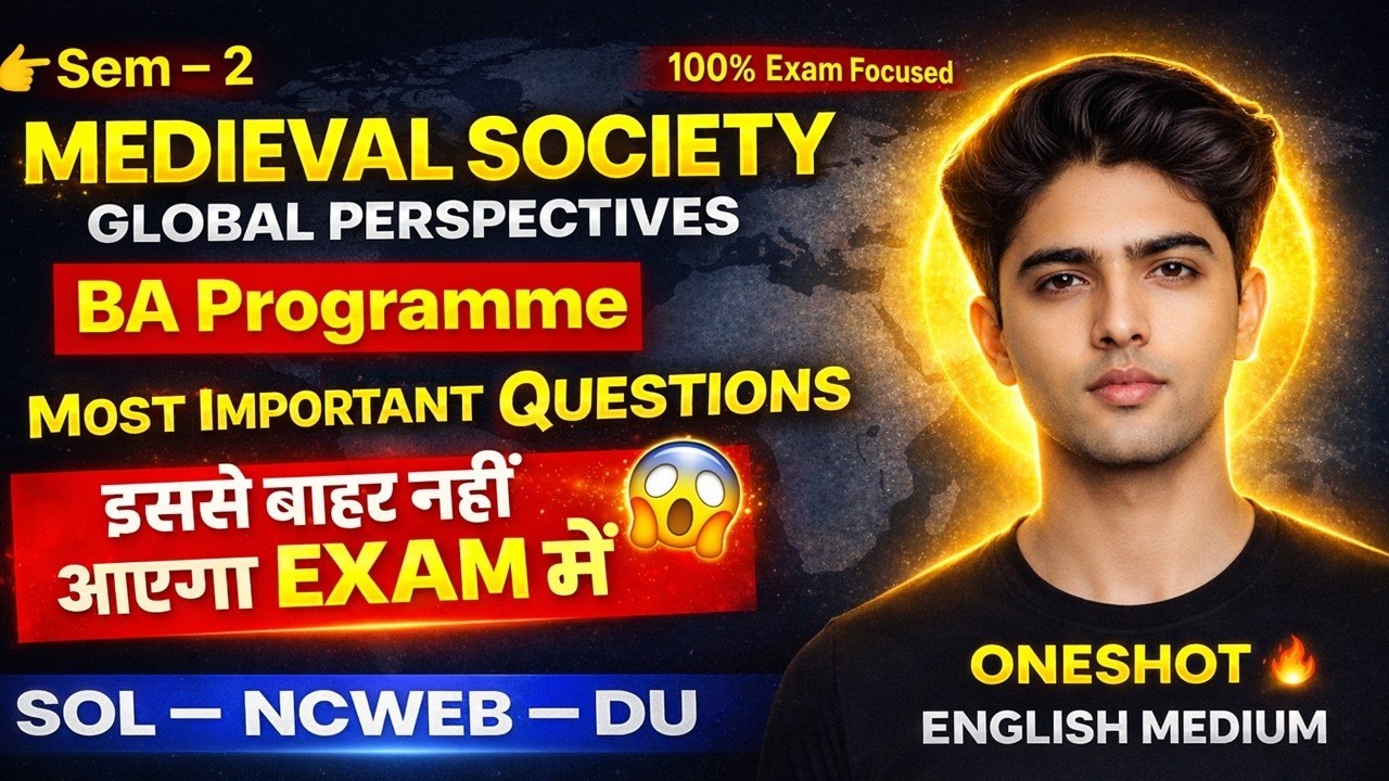 Medieval Society Important Questions 2026 | BA Sem 2 DU SOL NCWEB