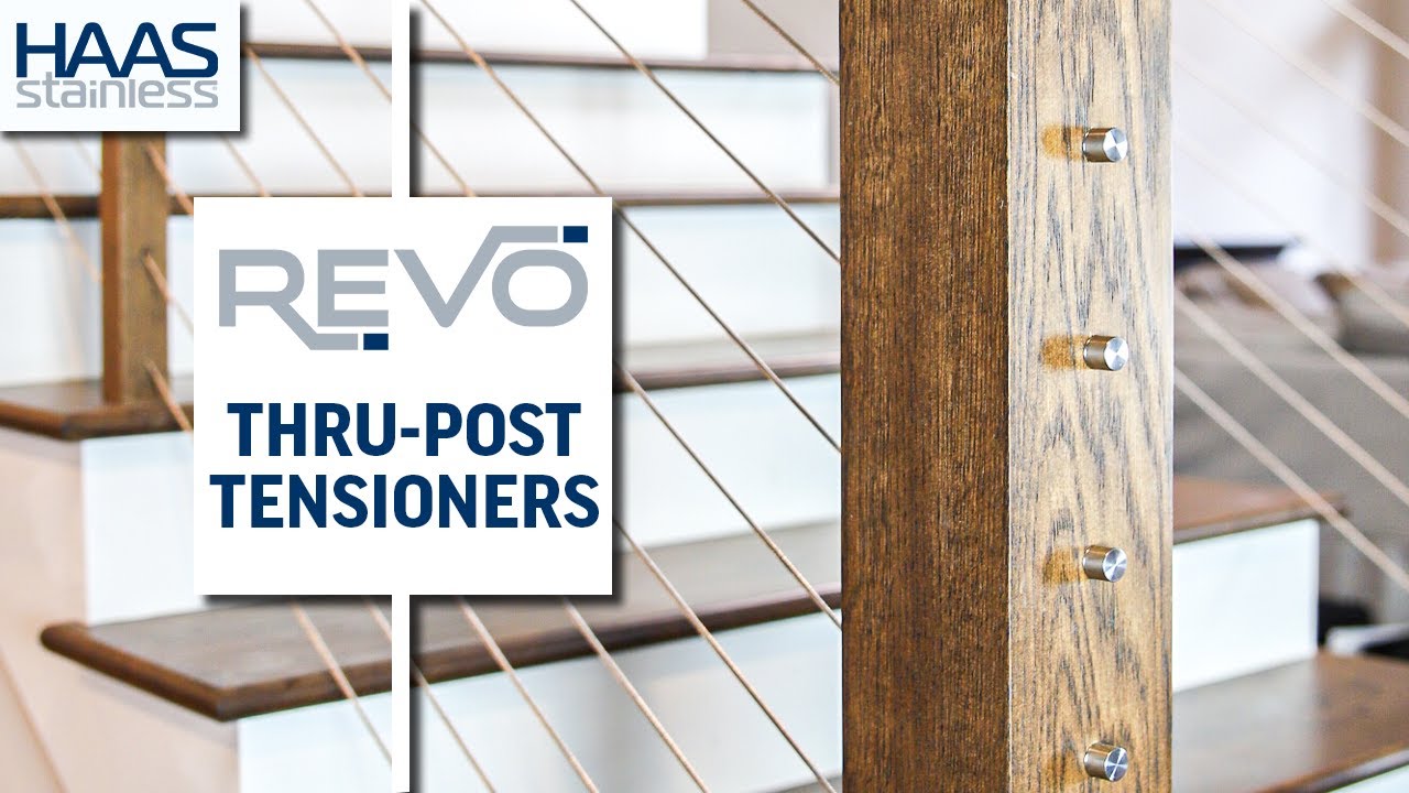 Through-Post Tensioners | HAAS REVO Cable Railing Components Installation