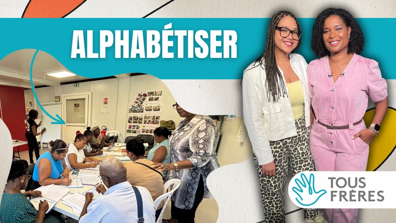 Alphabétiser | Tous Frères
