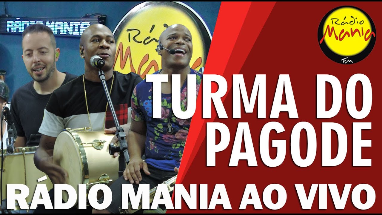 🔴 Radio Mania - Turma do Pagode - Pout Porri do Turma
