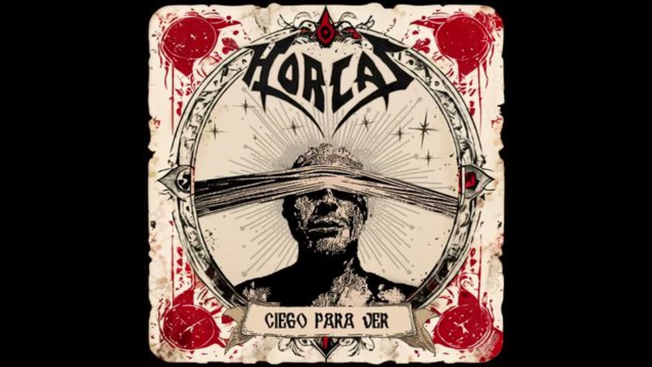 Horcas - Ciego para ver (AUDIO)