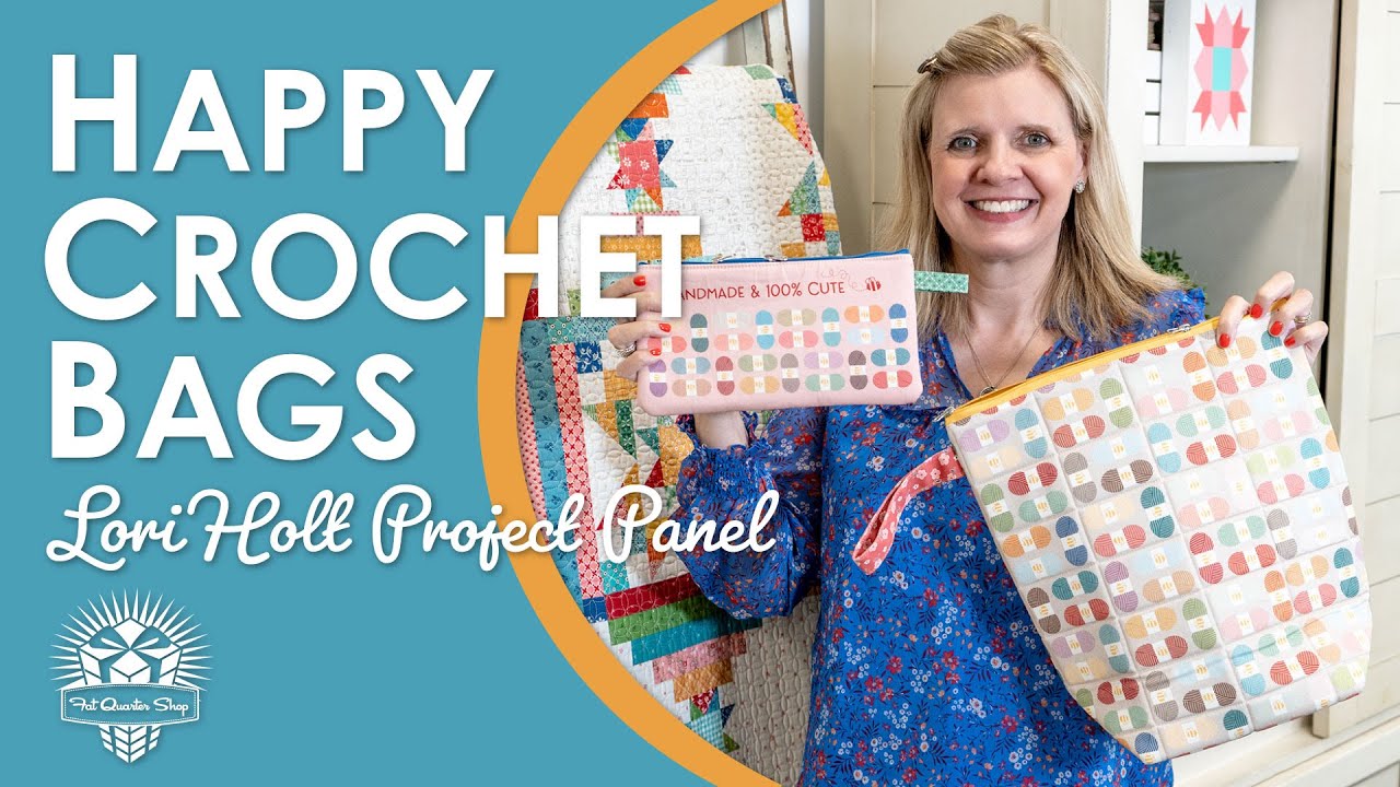 CAN I MAKE THIS BAG? Making the Happy Crochet Bag by @LoriHolt for the first time 👝 Fat Quarter Shop