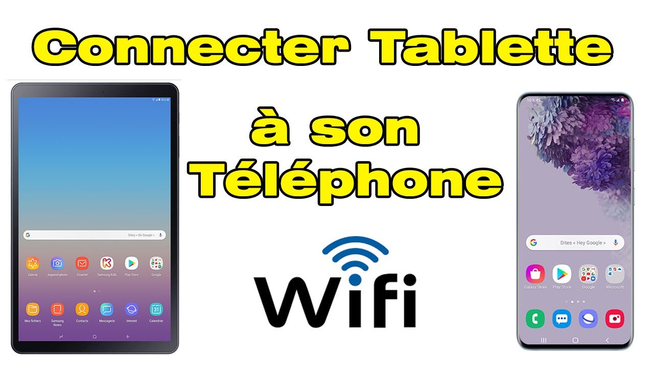 comment connecter une tablette samsung a un telephone samsung