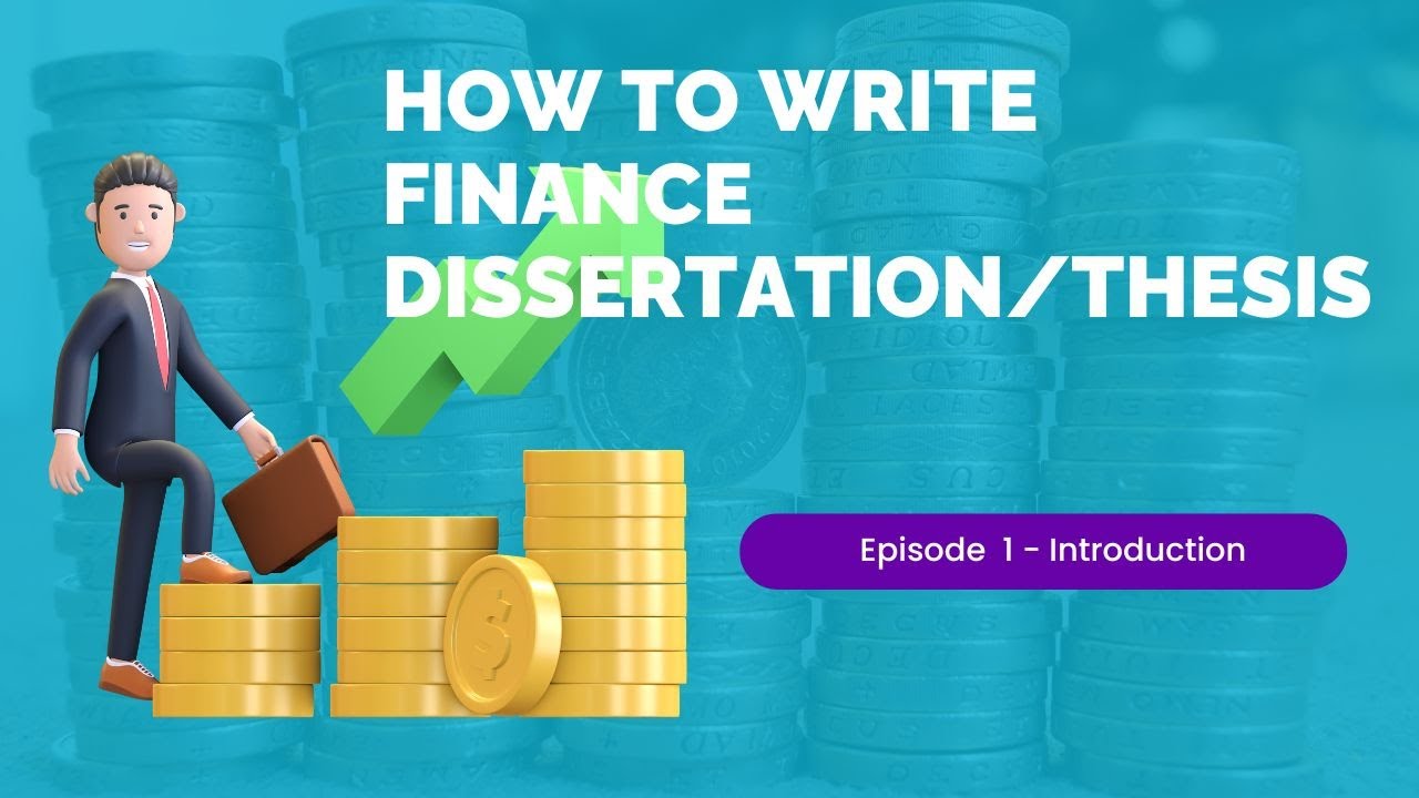 How to Write a Winning Finance Dissertation Introduction | Step-by-Step Guide for Top Grades