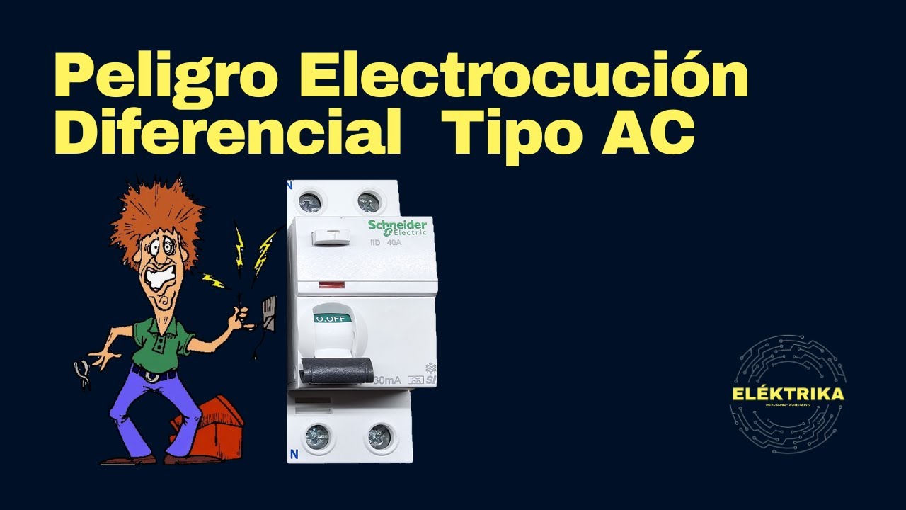 Peligro Electrocución Diferencial  #Tipo AC