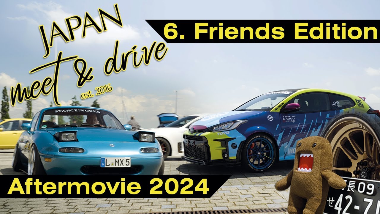 Japan Meet & Drive | 6. Friends Edition Aftermovie 2024 - [4K] Thrillhouse Media
