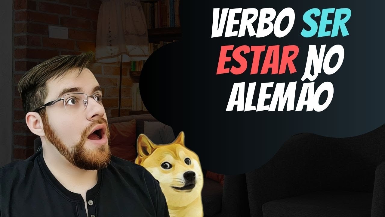 [PROJETO ALEMÃO 2021] - VERBO SER/ESTAR EM ALEMÃO
