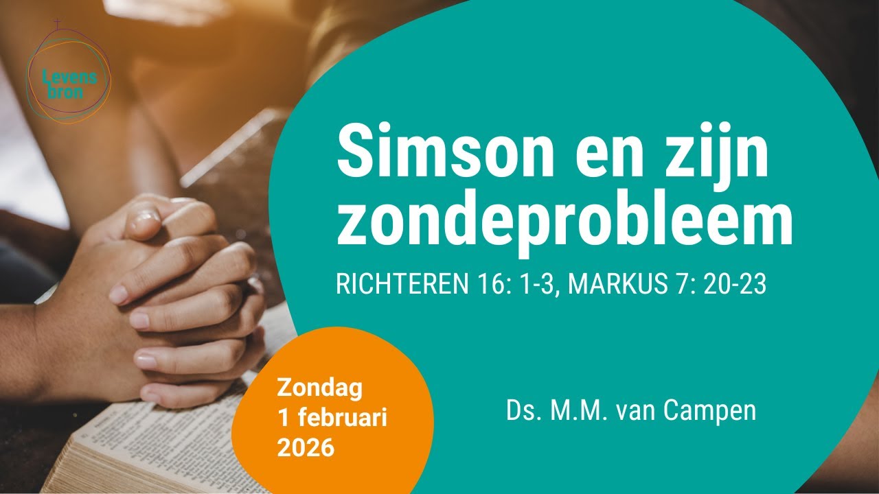 De Levensbron Goes | Ds. M.M. van Campen - 1 februari 2026