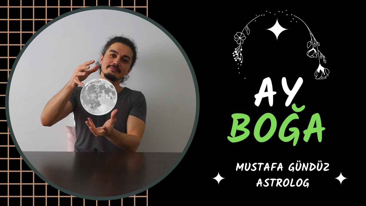 Ay Burcunuza Göre Sen? / Ay Burcu Boğa