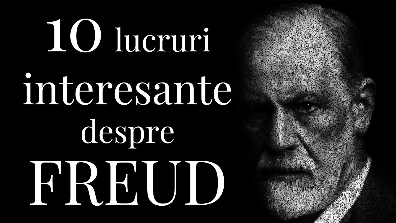 10 lucruri interesante despre Sigmund Freud