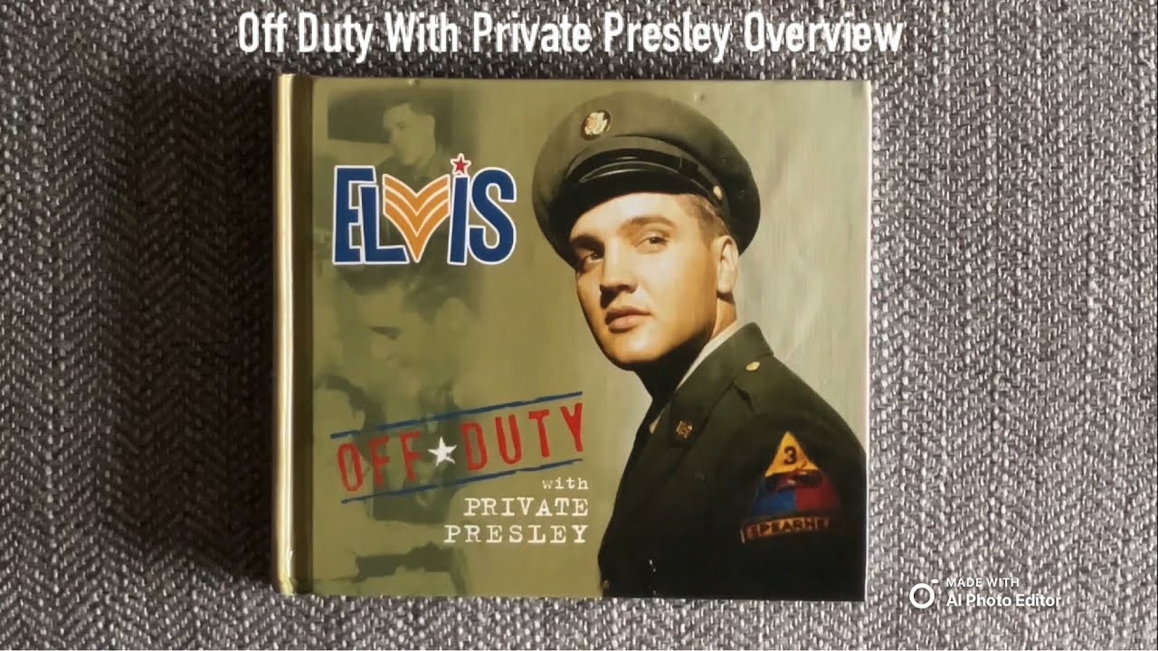 Elvis "Off Duty With Private Presley" MRS CD Overview!
