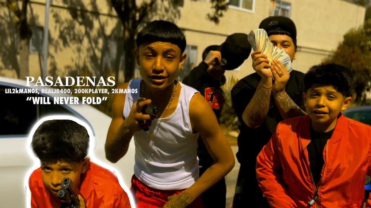 Pasadenas | Lil2kManos x RealJr400 x 2kManos x 200kPlayer “Will Never Fold” (Music Video) #trending