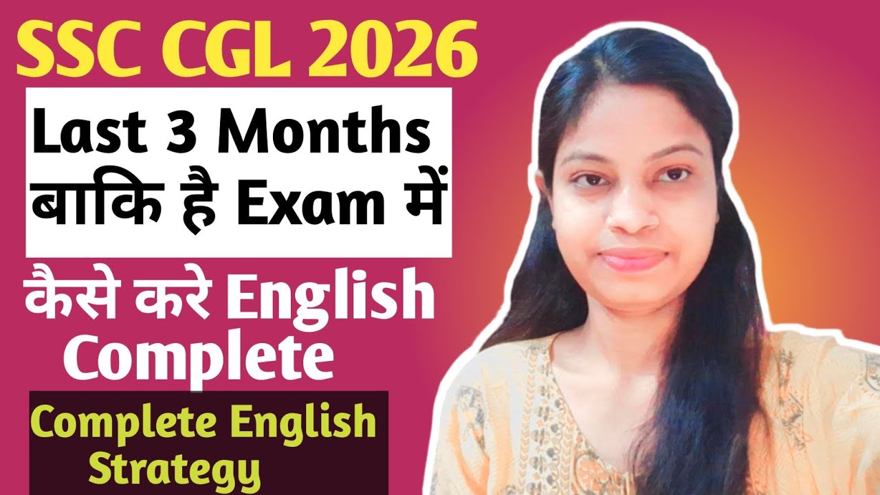 SSC CGL 2026 | Last 3 Months English Strategy | Muskan Singh #ssc #ssccgl2026 #sscenglish 