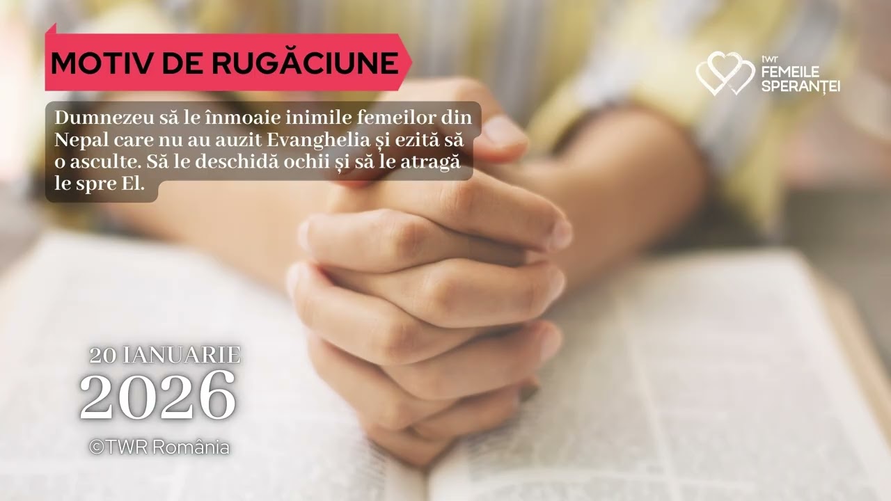 20 ianuarie | Motiv de rugăciune