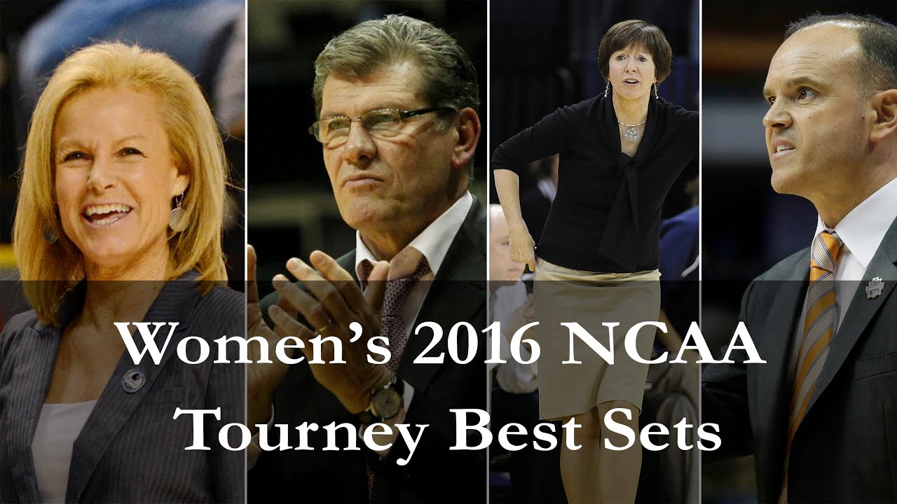 Women's 2016 NCAA Tournament Best Sets