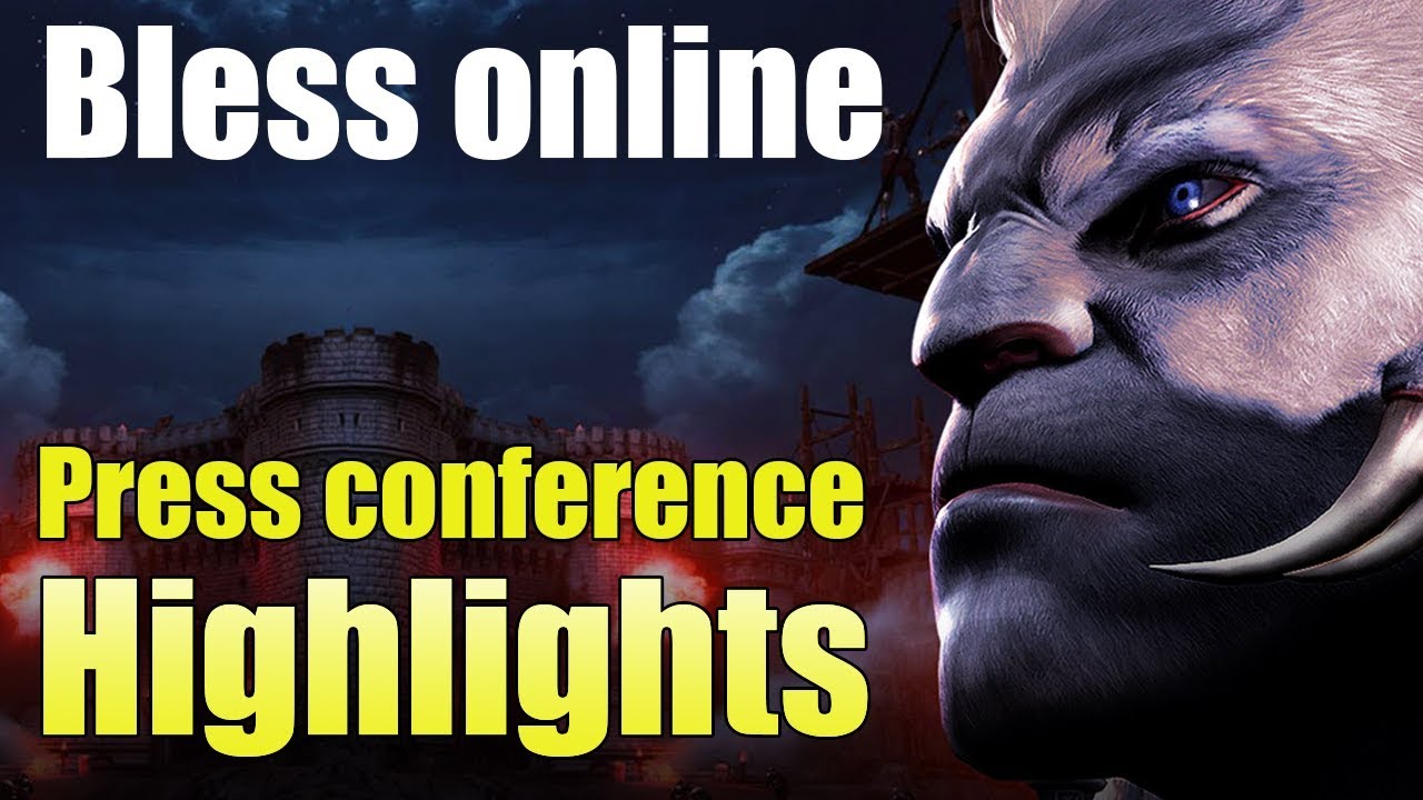 Bless Online Press event Highlights