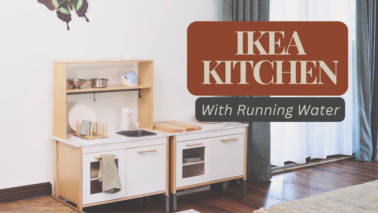DIY Ikea Play Kitchen with Running Water