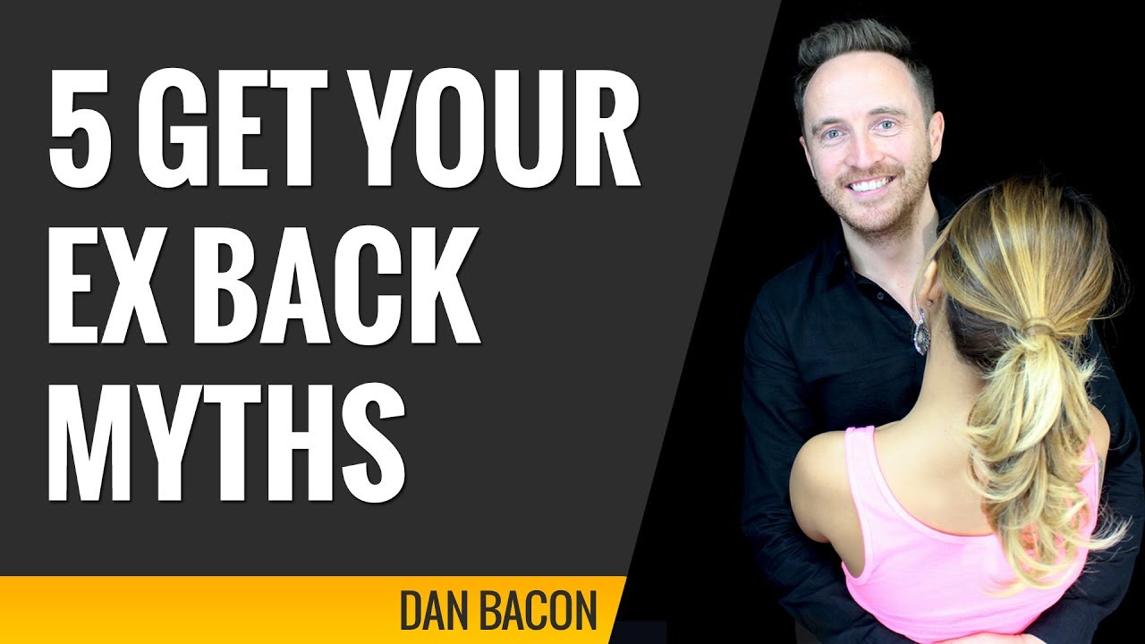 5  Ex Back Myths That Can Stop You From Getting Her Back