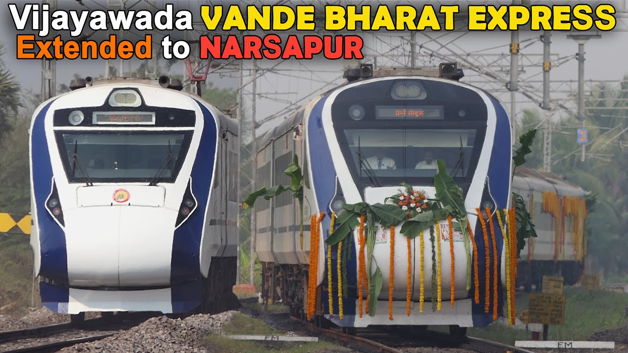 Vijayawada VANDE BHARAT Express Extended to NARSAPUR | Chennai - Narasapur VANDE BHARAT Full JOURNEY