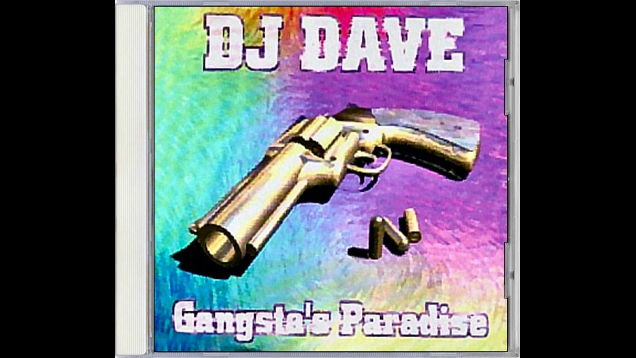 DJ Dave - Gangsta's Paradise (Hard Mix) 1996