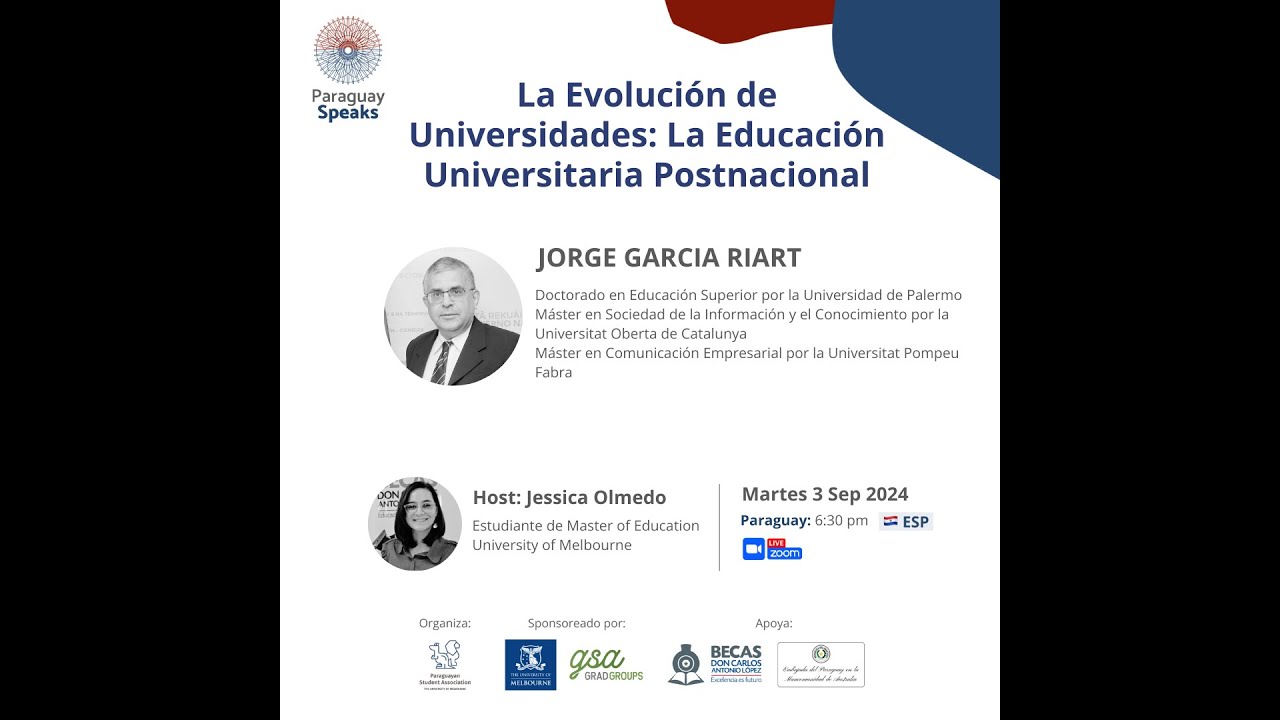 La evolución de universidades: la educación universitaria postnacional | Paraguay Speaks 2024