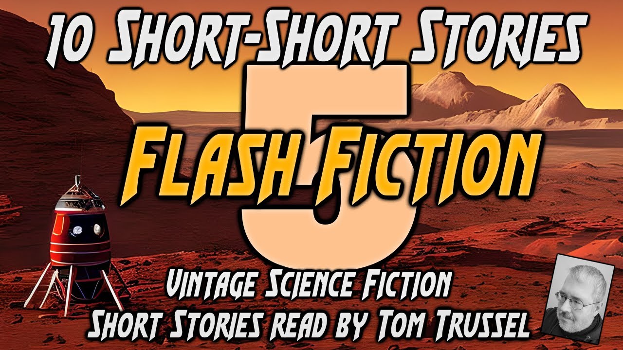 10 short-short stories: Flash Fiction 5 -Selected Vintage Science Fiction Audiobook readalong human