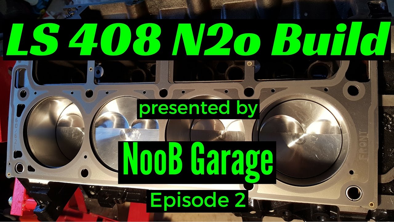 LQ4 408 Stroker Nitrous Build 2
