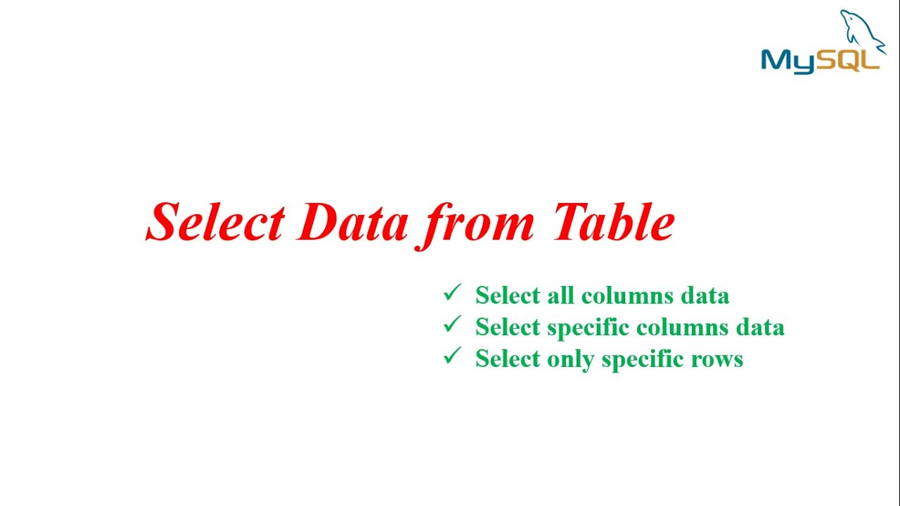 MySQL Tutorial | Select data from table