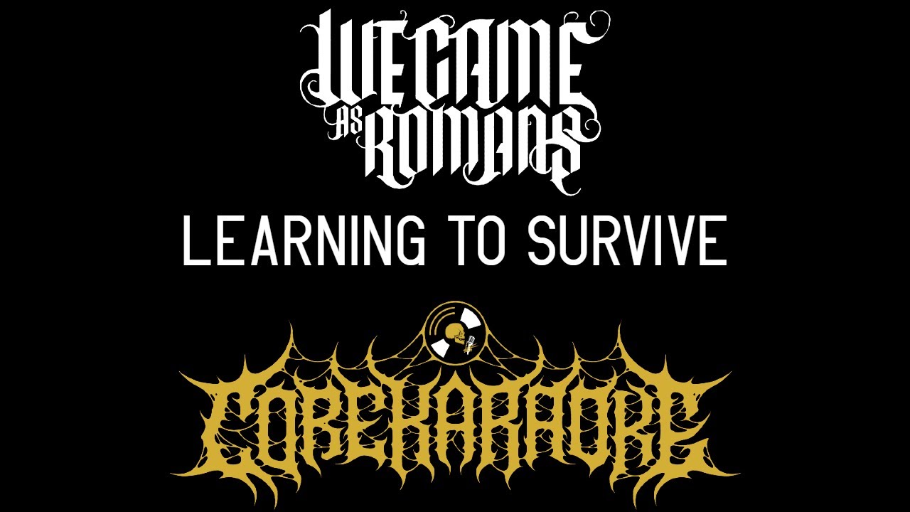We Came As Romans - Learning to Survive [Karaoke Instrumental]