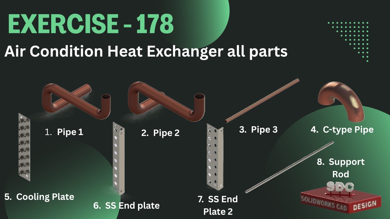 Solidworks CAD Design Exercise 178 Air-Condition Heat Exchanger All Parts in Solidworks