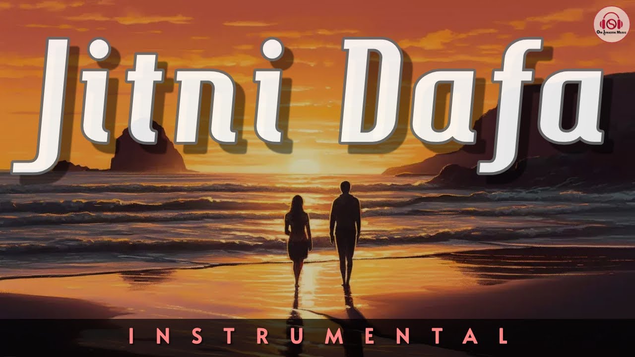 JITNI DAFA - Instrumental || PARMANU | John Abraham , Diana | Jeet Gannguli | Yaseer Desai |Rashmi
