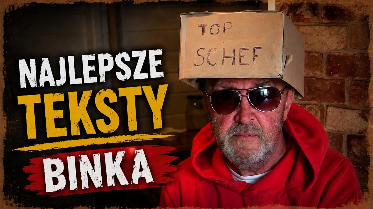 Najlepsze Teksty Binka Kompilacja