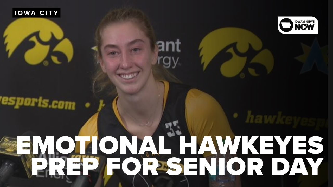 A range of emotions are on display as the Hawkeye seniors prepare for their final game at Carver