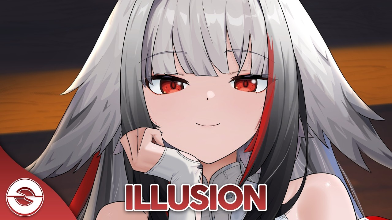 Nightcore - Illusion (Lyrics)