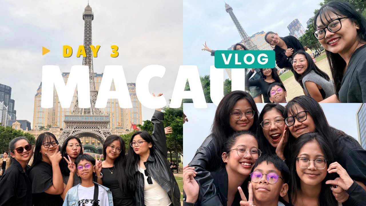 Macau Travel Siblings Edition - Day 3