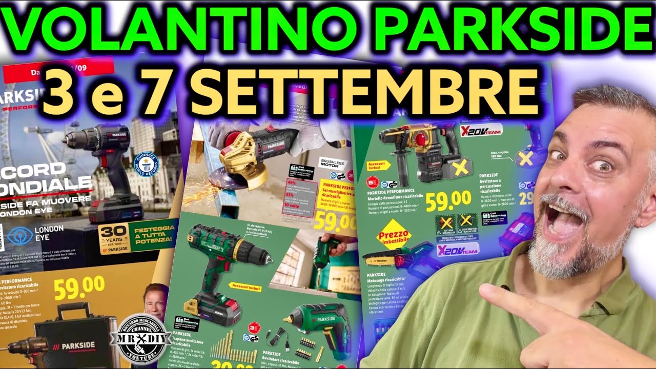 Volantino Parkside Lidl fai da 3 E 7 SETTEMBRE 2026 Riccardo Muscarella #parkside #lidl uscite nuovo