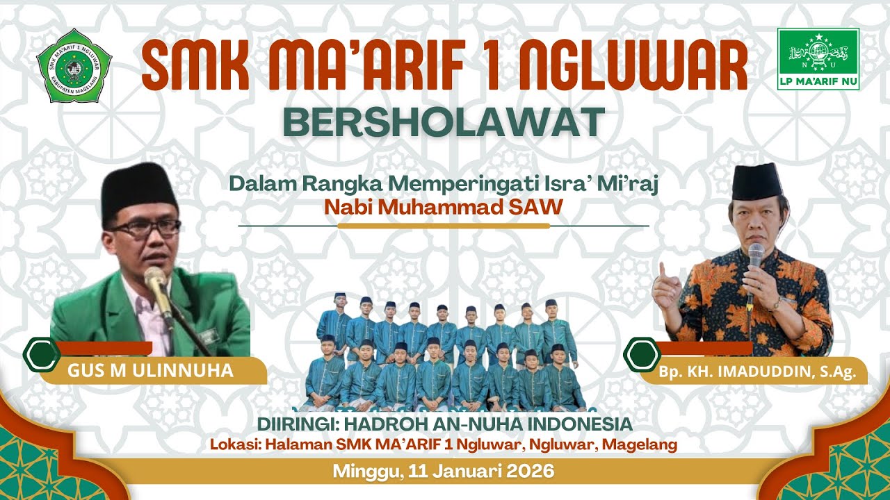 🔴 LIVE SMK MA'ARIF 1 NGLUWAR BERSHOLAWAT DALAM RANGKA MEMPERINGATI ISRA' MI'RAJ NABI MUHAMMAD SAW