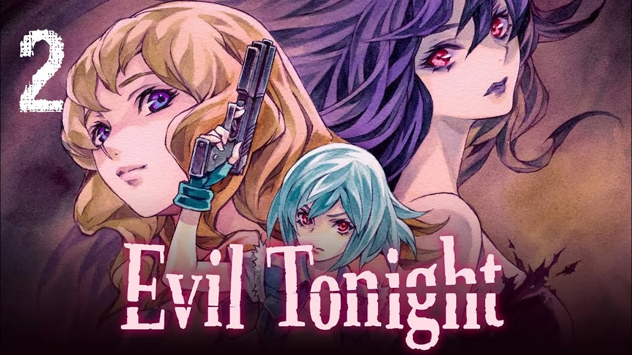 [Stream VOD] Evil Tonight | #2 (final) | 1st Playthrough (Hardcore)