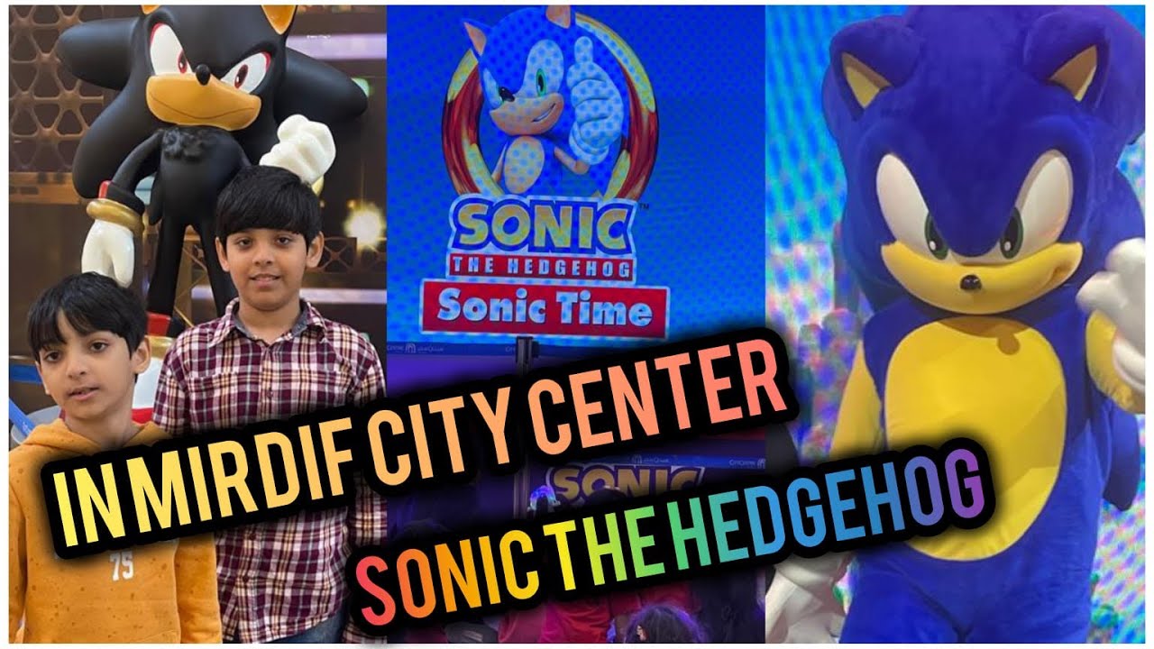 Sonic The Hedgehog Kids Show || Mirdif City Center Dubai || #familyfun #subscribe #explore
