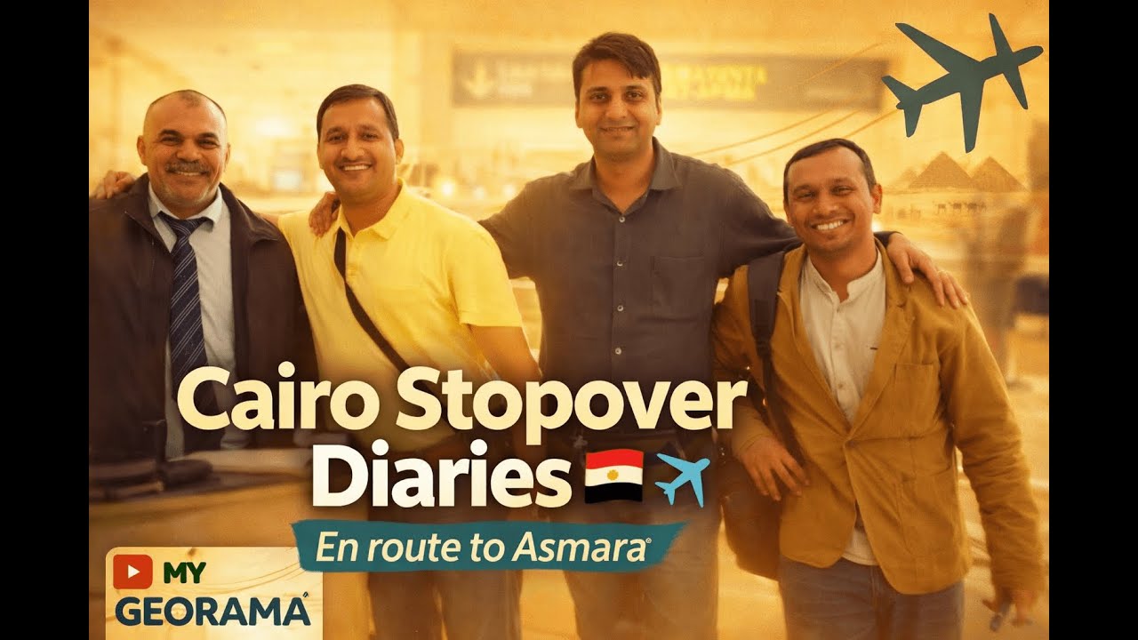 Cairo Stopover En Route to Asmara, Eritrea!