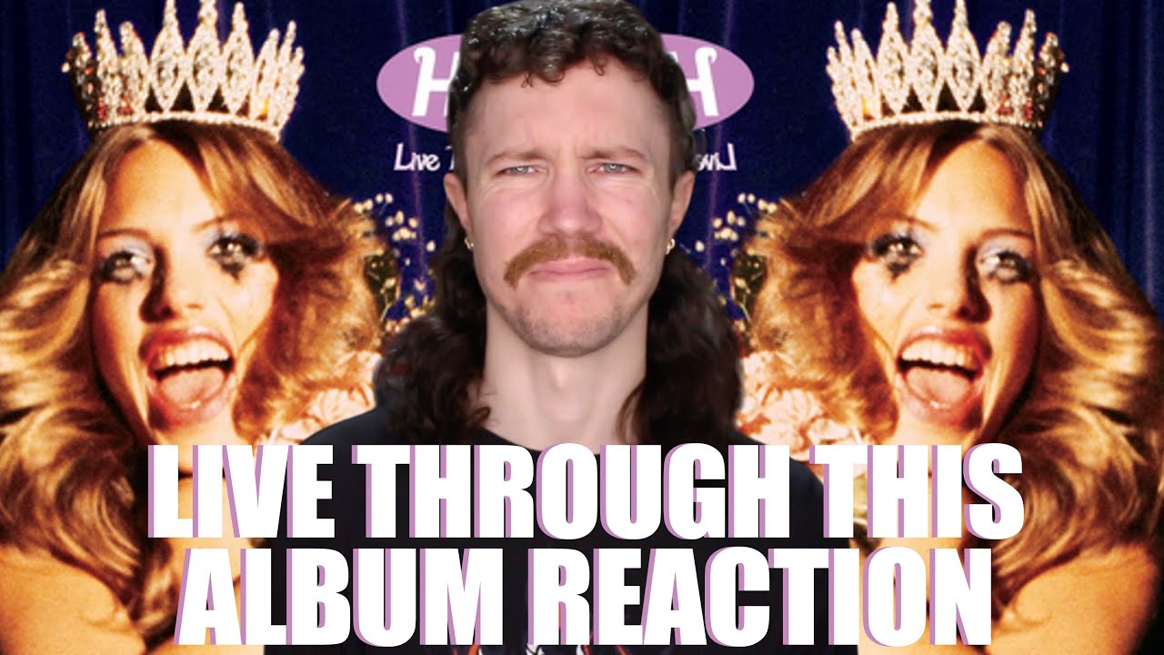 HOLE - LIVE THROUGH THIS ALBUM REACTION