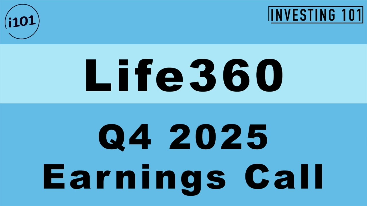 Life360 Q4 2025 Earnings Call