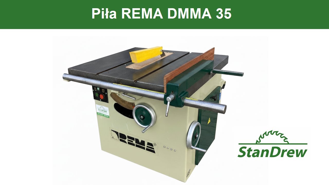 Piła REMA DMMA 35 - StanDrew maszyny stolarskie